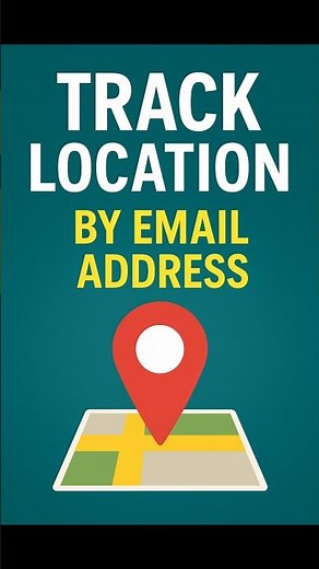 How To Track Location By Email Address