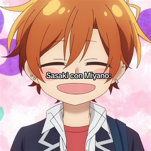 QUERIA HACER UN VIDEO CON ESTE AUDIO SKAJAK😭 #SASAKITOMIYANO #SASAMIYA #sasakiandmiyanomovie #sasakitomiyano #sasakitomiyano #⚜️hashix #WowJeatour #fypシ #fypシ #_jamily_