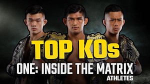 ONE: INSIDE THE MATRIX Athletes | Top 5 Knockouts