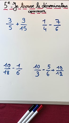 Apprendre à trouver le dénominateur commun en fractions