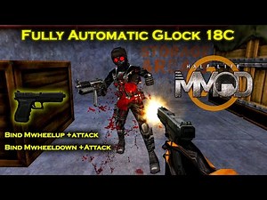 [Half-Life MMOD Glock 17 Exploit] Making The Glock Fully Automatic