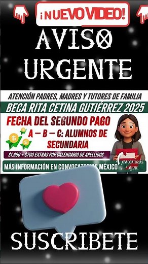 📌🚨Second payment of the Rita Cetina Gutiérrez Scholarship 2025: $1,900 + $700 extra. When does it...