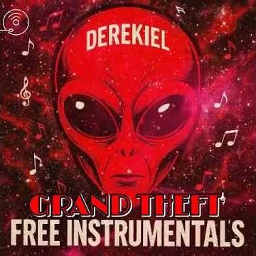 Grand Theft (FREE INSTRUMENTAL no tags)