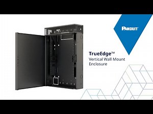 TrueEdge Vertical Wall Mount Enclosure