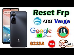 New Bypass Frp Google Account | AT&T Verge S219A Android 14