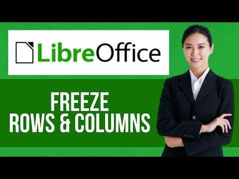 How to Freeze Rows & Columns on Libreoffice Calc — Step by Step LibreOffice Tutorial