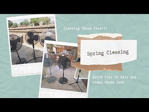 Spring Cleaning - How To Clean Oscillating Fans Quick & Easy - Great Tips & Tricks - Can't Miss!!!