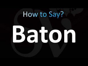 How to Pronounce Baton (CORRECTLY!)