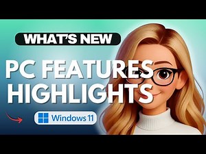 Windows 11 Version 24H2 — Copilot+ PC Features & Highlights - 2025