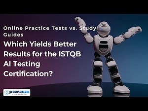 ISTQB AI Testing Certification: Online Practice Tests vs. Study Guides