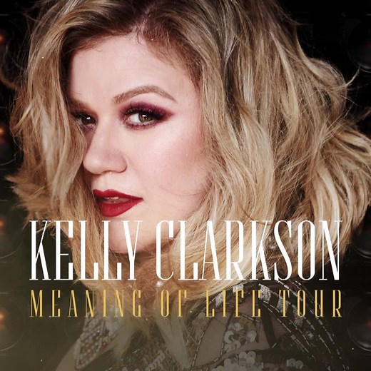 Channel that inner Kelly Clarkson song. Meaning Of Life Tour tickets are on sale now. We'll see you at STAPLES Center in Los Angeles on Saturday, January 26. You've got this! -Team KC | Kelly Clarkson