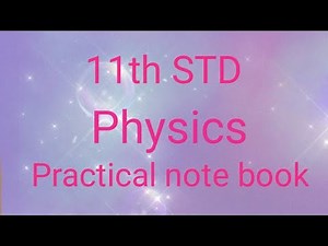 11th Physics Practical note book part 1