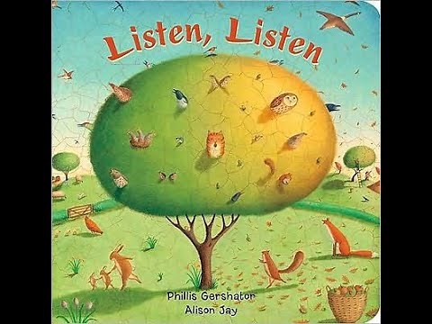 Listen, Listen by Phillis Gershator & Illustrated by Alison Jay