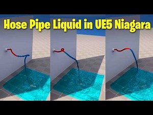 Creating a Hosepipe Liquid System in Unreal Engine 5