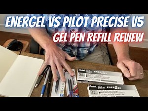 EnerGel vs Pilot Precise V5 Refills | Gel Pen Refill Review