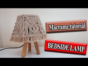 macrame tutorial: lampshade | (2021 design)