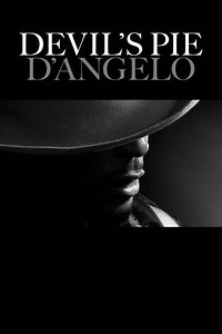 Devil's Pie: D'Angelo - Movie