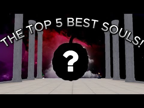 THE TOP 5 BEST SOULS IN Anime Spirits - (Updated!) #animespirits #roblox