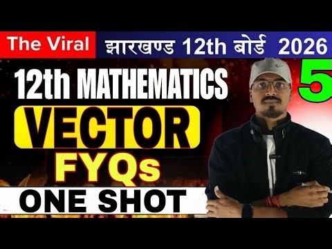 Day-138 | Ex-10 Vector Algebra one Shot | NCERT | Class-12 | Ashu Sir Villain of Maths JAC | CBSE