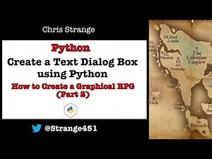 Create a TEXT Dialog Box Using Python: How to Create a Graphical RPG, Part 2