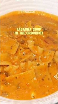 crockpot lasagna soup 🍝