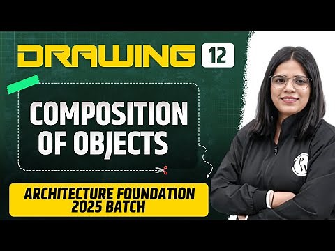 Drawing 12 | Composition Of Objects | NATA, JEE MAIN, JEE AAT