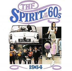 Various - The Spirit Of The 60s: 1964