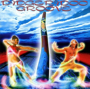 Various - Didgeridoo Groove