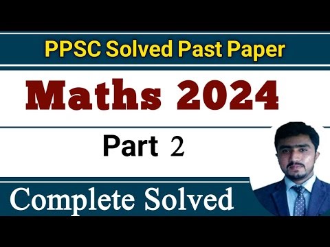 PPSC Solved Past papers | ppsc/fpsc one paper mcqs syllabus | PPSC Mathematics 2024 Part:2