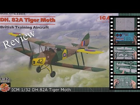 ICM 1/32 DH.82A Tiger Moth Review