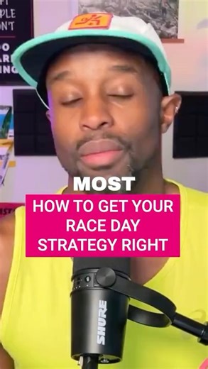 HOW TO GET YOUR RACE DAY STRATEGY RIGHT
