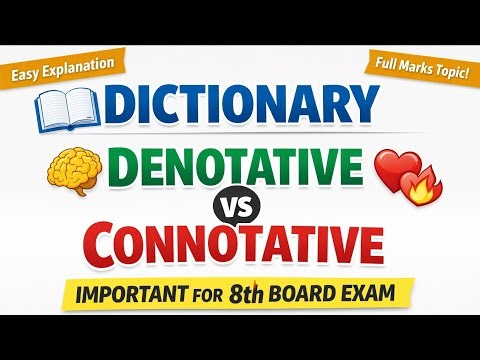 Dictionary, denotative &Connotative