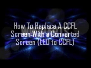 How to replace LCD screen with a converted screen (LED to CCFL)