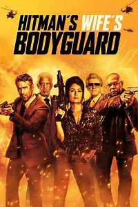Stream Hitman's Wife's Bodyguard (2021): Find it on Netflix, Prime Video, Hulu & more