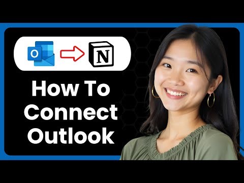 How To Connect Outlook To Notion