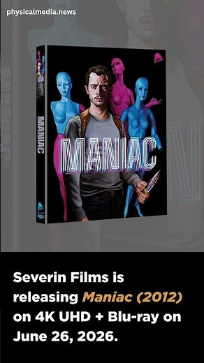 Severin Films is releasing Maniac (2012) on 4K UHD + Blu-ray
