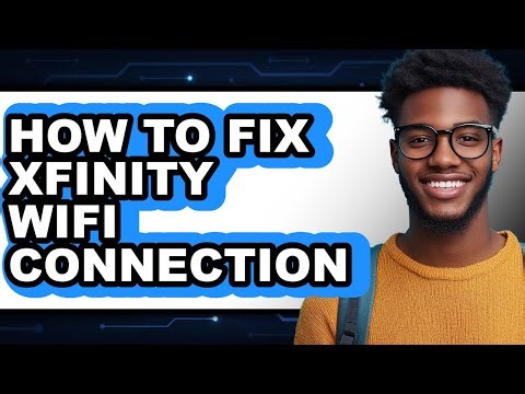 How to Fix Xfinity Wifi Connection (easy Method)