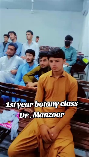1st Year Botany Class with Dr. Manzoor