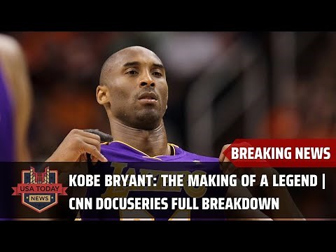 Kobe Bryant: The Making of a Legend | CNN Docuseries Full Breakdown । USA TODAY NEWS