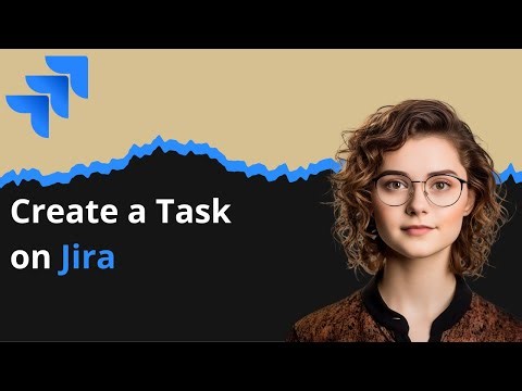 How to Create a Task on Jira