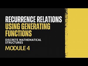 Recurrence Relations using Generating Functions | MAT203 | DMS MODULE 4 | KTU | Anna Thomas | SJCET