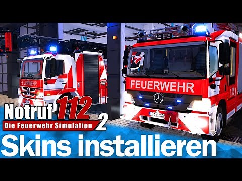 NOTRUF 2: SKINS installieren Tutorial | Notruf 112 Die Feuerwehrsimulation Teil 2