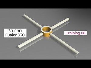 Fusion360 Tutorial #8
