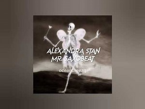alexandra stan- mr. saxobeat (sped up+reverb)