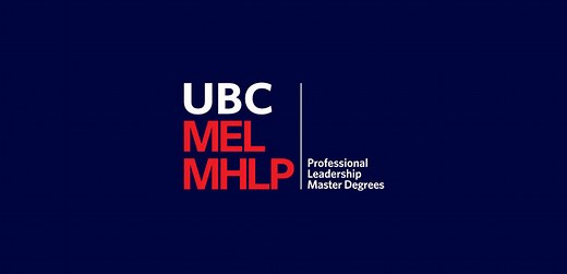 Master of Health Leadership and Policy | UBC MEL MHLP Professional Leadership Master Degrees