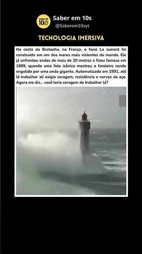 O farol que enfrenta as ondas mais violentas do mundo #curiosidades