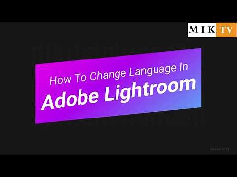 How to change language in Adobe Lightroom