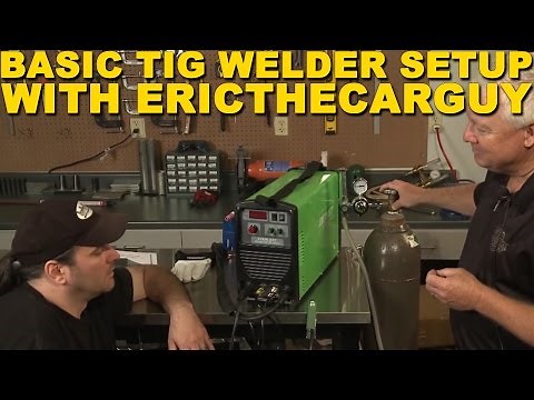 How to Setup your New TIG Welder for the First Time