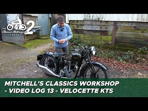 Classic Motorcycle Workshop Vlog 13 - Velocette KTS