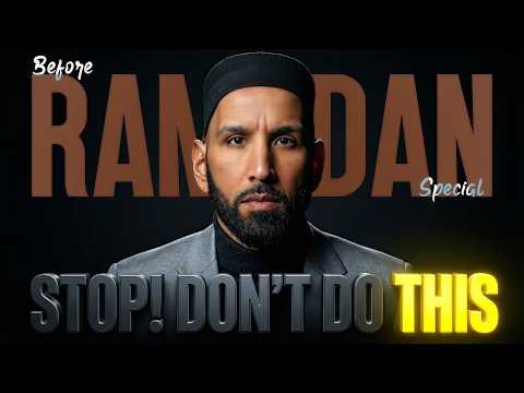 Do Not Enter Ramadan Without Removing THIS Distraction | Dr. Omer Suleiman